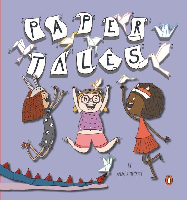 Anja Stoeckigt - Paper Tales, E-bok