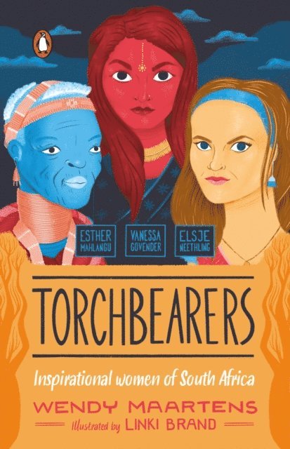 Wendy Maartens - Torchbearers 3: Esther, Vanessa, Elsje, E-bok