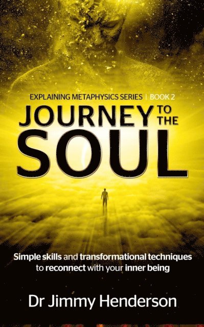 Jimmy Henderson - Journey to The Soul: Simple Skills and Transformational Techniques To Reconnect With Your Inner Being, E-bok. Tillgänglighet: Lägg i varukorg