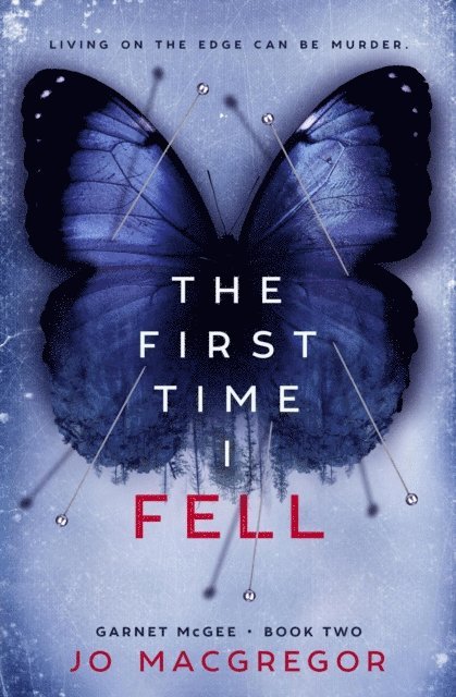 Jo Macgregor, Joanne Macgregor - First Time I Fell, E-bok