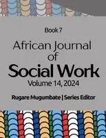 Rugare Mugumbate - African Journal of Social Work Book 7, Häftad. Tillgänglighet: Lägg i varukorg