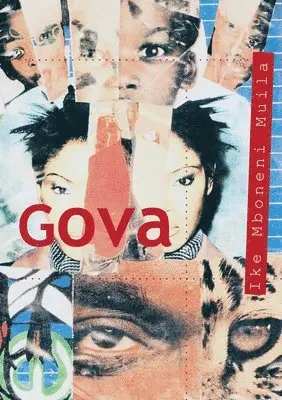 Ike Moboneni Muila - Gova, Häftad. Tillgänglighet: Lägg i varukorg