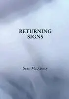 S. MacGinty - Returning Signs, Häftad. Tillgänglighet: Lägg i varukorg