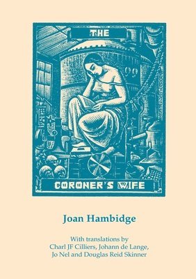 Joan Hambidge - Coroner's Wife, Häftad
