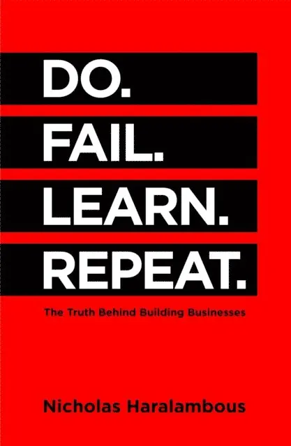 Nicholas Haralambous - Do. Fail. Learn. Repeat., E-bok. Tillgänglighet: Lägg i varukorg