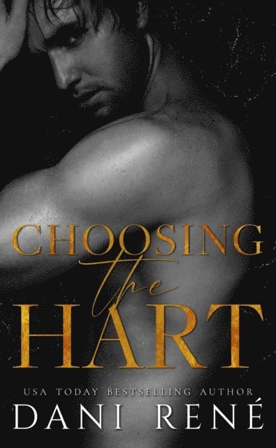 Dani Rene - Choosing the Hart, E-bok