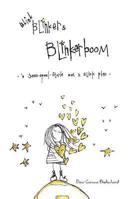 Corinne Badenhorst - Blink Blinkers Blinkerboom, Häftad. Tillgänglighet: Lägg i varukorg