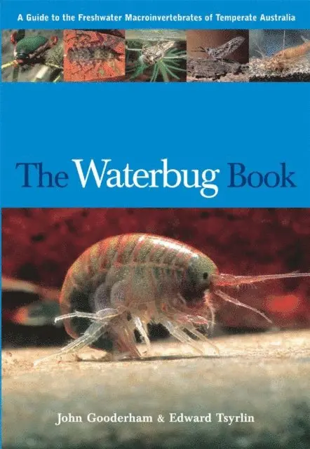 Edward R. Tsyrlin, John Gooderham - The Waterbug Book, E-bok. Tillgänglighet: Lägg i varukorg