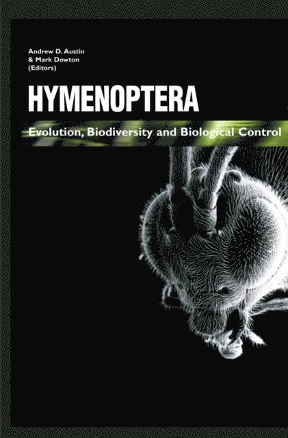 Mark Dowton, Andrew Austin - Hymenoptera: Evolution, Biodiversity and Biological Control, E-bok