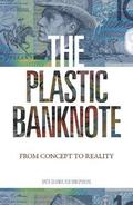 The Plastic Banknote
