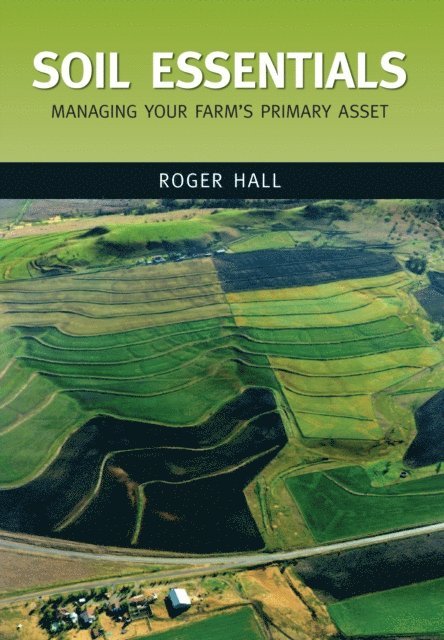 Roger Hall - Soil Essentials, E-bok