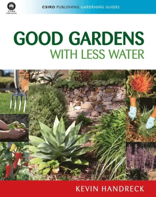 Kevin Handreck - Good Gardens with Less Water, E-bok. Tillgänglighet: Lägg i varukorg