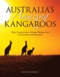Australia''s Amazing Kangaroos