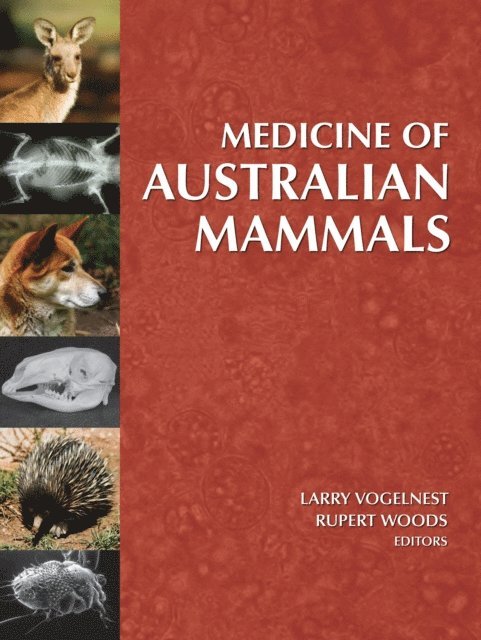 Rupert Woods, Larry Vogelnest - Medicine of Australian Mammals, E-bok