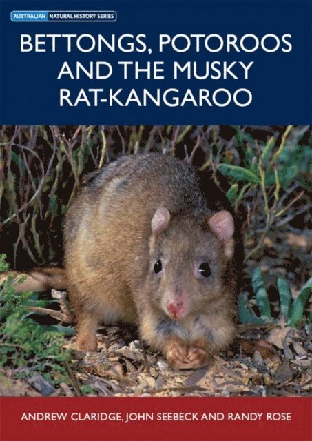 Randy Rose, John Seebeck, Andrew Claridge - Bettongs, Potoroos and the Musky Rat-kangaroo, E-bok