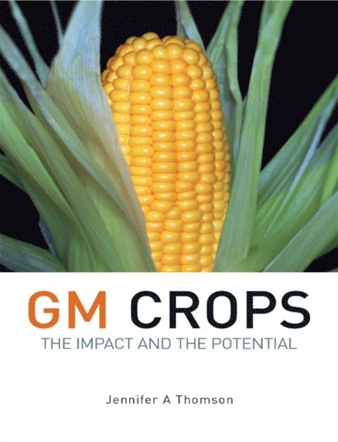 Jennifer Thomson - GM Crops, E-bok