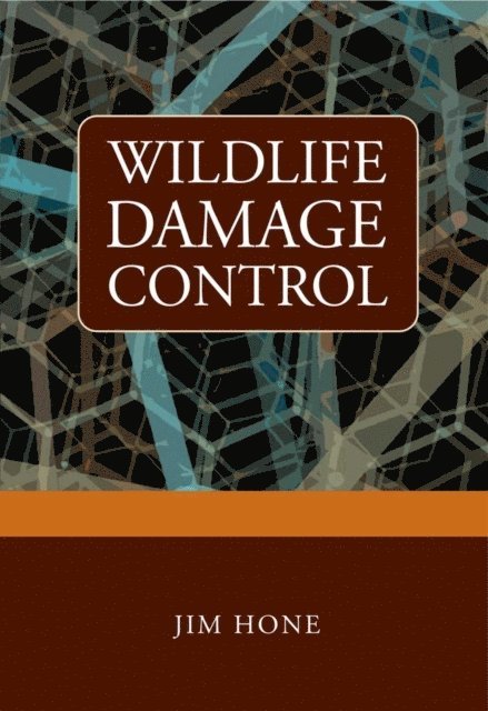 Jim Hone - Wildlife Damage Control, E-bok