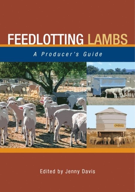 Jenny Davis - Feedlotting Lambs, E-bok