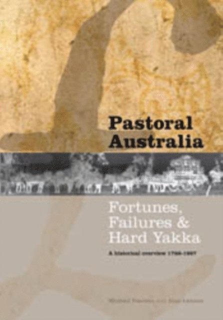 Jane Lennon, Michael Pearson - Pastoral Australia, E-bok