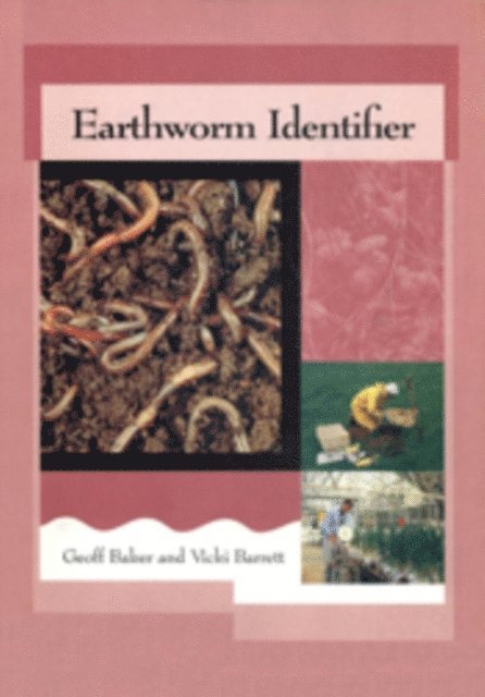 G Baker - Earthworm Identifier, E-bok