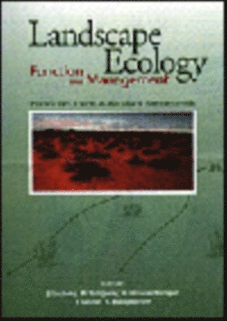 K Hodgkinson, J Noble, D Freudenberger, D Tongway, J Ludwig - Landscape Ecology, Function and Management, E-bok