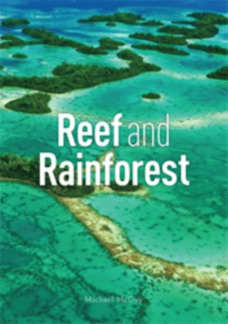 Michael McCoy - Reef and Rainforest, E-bok