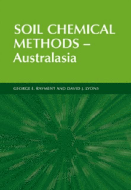 David J. Lyons, George E. Rayment - Soil Chemical Methods - Australasia, E-bok. Tillgänglighet: Lägg i varukorg