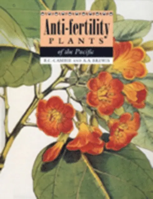 AA Brewis, RC Cambie - Anti-Fertility Plants of the Pacific, E-bok. Tillgänglighet: Lägg i varukorg