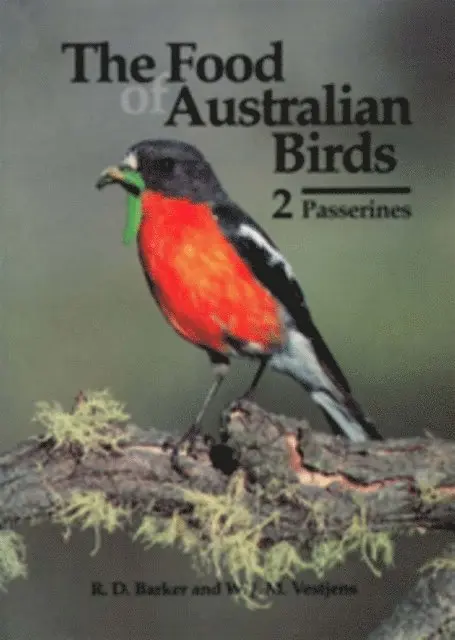 WJM Vestjens, RD Barker - Food of Australian Birds 2.  Passerines, E-bok. Tillgänglighet: Lägg i varukorg