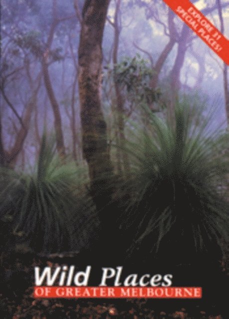 Robin Taylor - Wild Places of Greater Melbourne, E-bok
