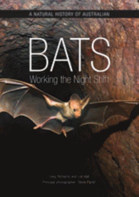 Steve Parish, Les Hall, Greg Richards - Natural History of Australian Bats, E-bok