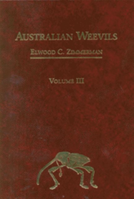 EC Zimmerman - Australian Weevils (Coleoptera: Curculionoidea) III, E-bok. Tillgänglighet: Lägg i varukorg