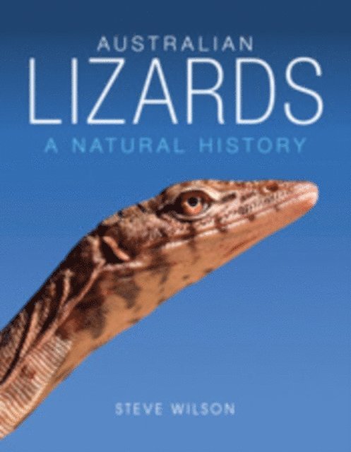 Steve K. Wilson - Australian Lizards, E-bok. Tillgänglighet: Lägg i varukorg