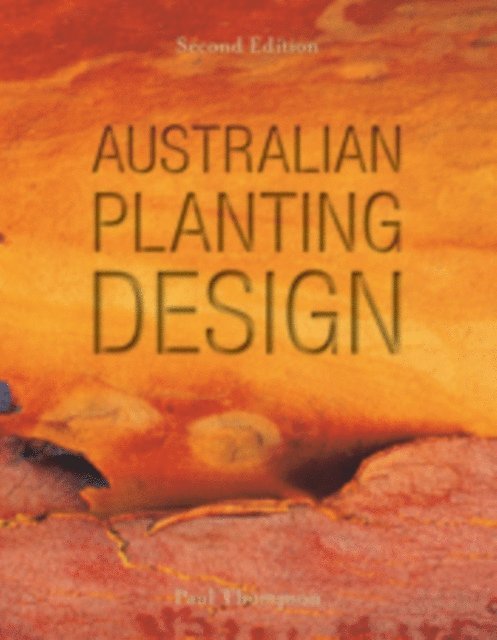 Paul Thompson - Australian Planting Design, E-bok
