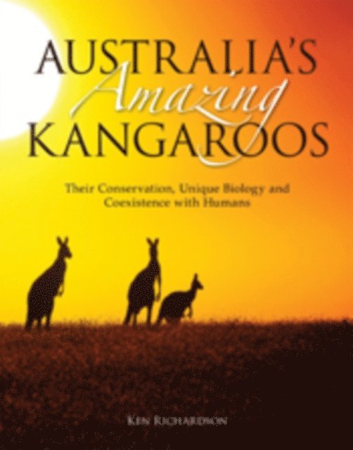 Ken Richardson - Australia's Amazing Kangaroos, E-bok