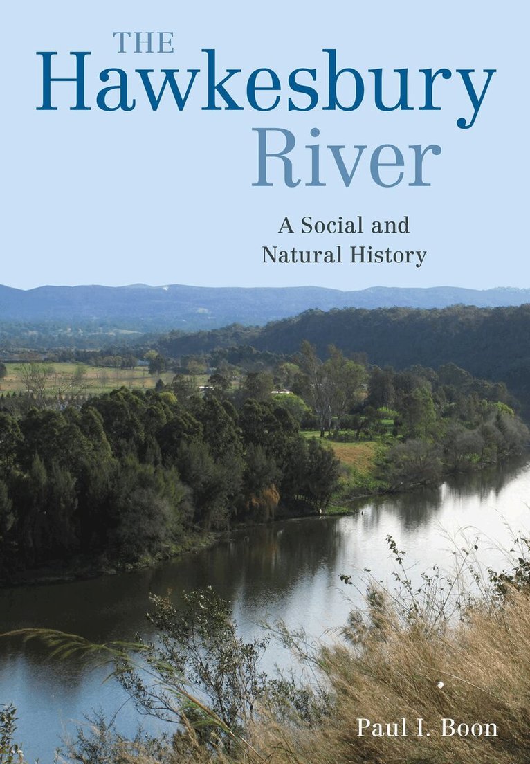 Paul I. Boon - The Hawkesbury River, Inbunden. Tillgänglighet: Lägg i varukorg