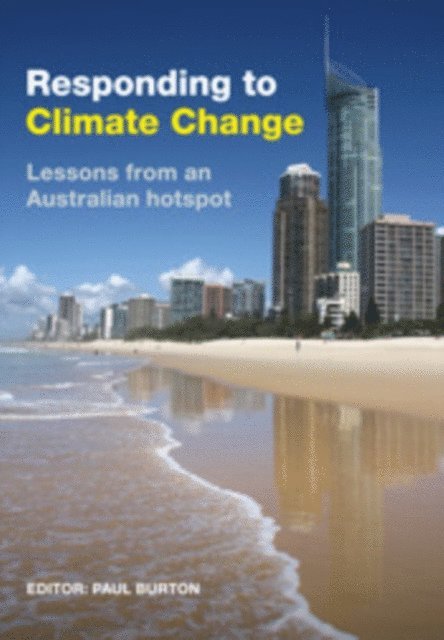 Paul Burton - Responding to Climate Change, E-bok