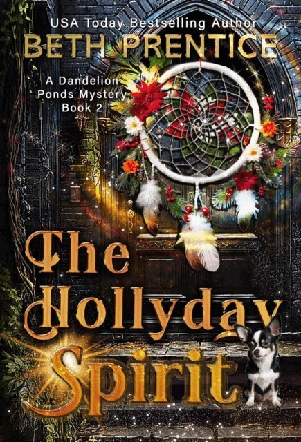 Beth Prentice - Hollyday Spirit, E-bok