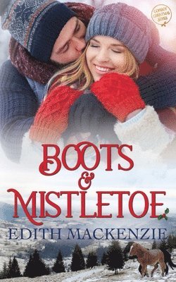 Edith MacKenzie - Boots and Mistletoe, Häftad. Tillgänglighet: Lägg i varukorg