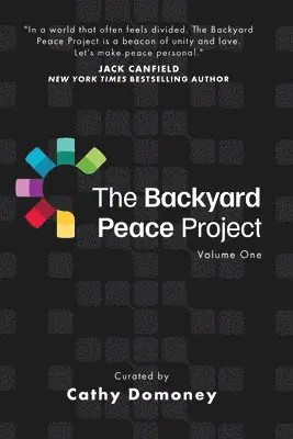 Cathy Domoney - Backyard Peace Project, Häftad. Tillgänglighet: Lägg i varukorg
