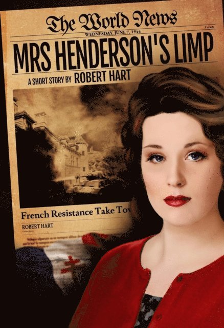 Robert Hart - Mrs Henderson's Limp, E-bok