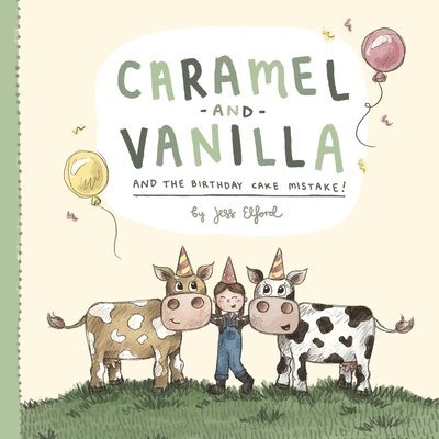 Jess Elford - Caramel and Vanilla and the Birthday Cake Mistake!, Häftad. Tillgänglighet: Lägg i varukorg