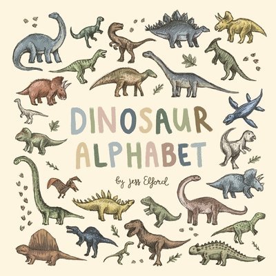 Jess Elford - Dinosaur Alphabet, Häftad. Tillgänglighet: Lägg i varukorg