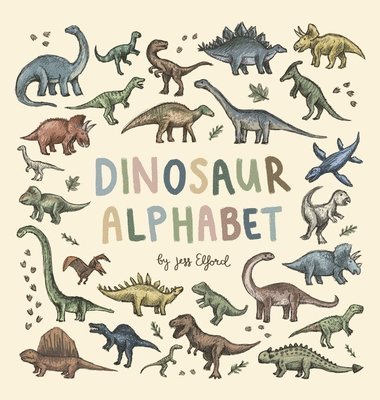 Jess Elford - Dinosaur Alphabet, Inbunden. Tillgänglighet: Lägg i varukorg