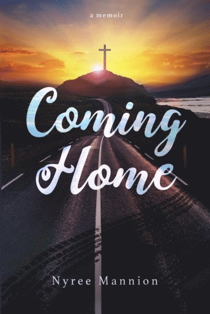 Nyree Mannion - Coming Home, E-bok
