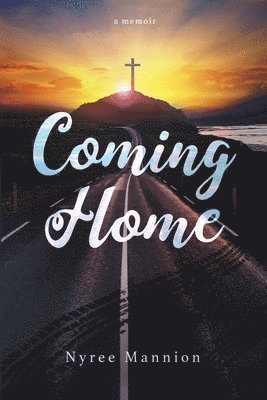 Nyree Mannion - Coming Home, Häftad