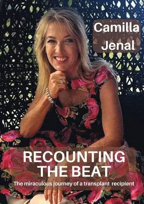 Camilla Jenal - Recounting The Beat, Häftad. Tillgänglighet: Lägg i varukorg