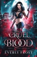 This Cruel Blood