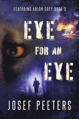 Josef Peeters - Eye for an Eye, Häftad
