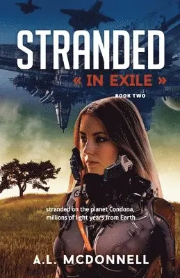 A L McDonnell - Stranded In Exile, Häftad. Tillgänglighet: Lägg i varukorg